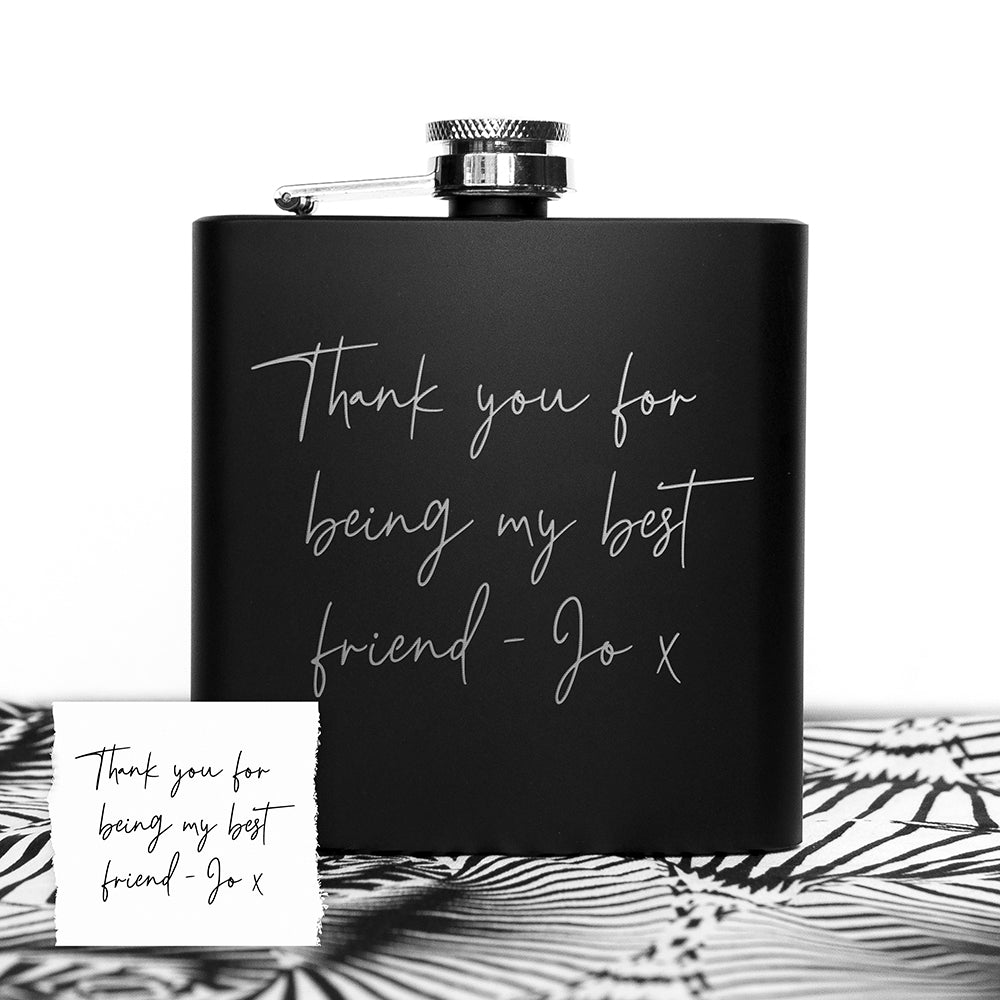 Black flask with 'Thank you for being my best friend - Jo x' text on a white background